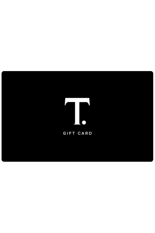 T. Boutique Gift Card